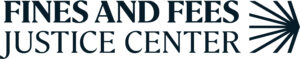 Fines and Fees Justice Center